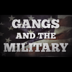 Gangs In The Military